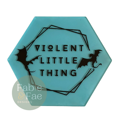 “Violent Little Thing” Fantasy Book Quote Coaster - The Enchanted Archives