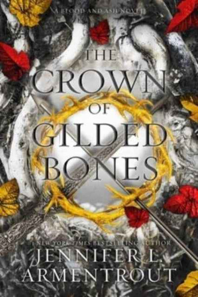 The Crown of Gilded Bones by Jennifer L. Armentrout - A Must-Read Fantasy Novel - The Enchanted Archives