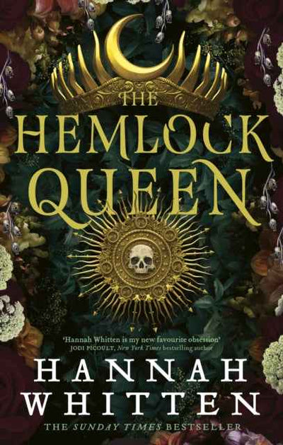 The Hemlock Queen by Hannah Whitten - The Enchanted Archives