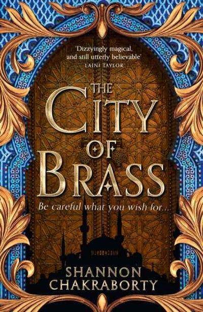 The City of Brass by Shannon Chakraborty - The Enchanted Archives