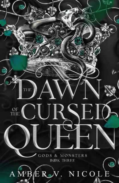 The Dawn of the Cursed Queen by amber V. Nicole - The Enchanted Archives