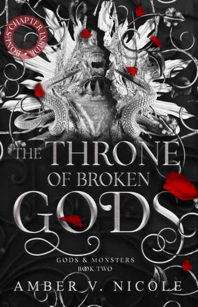 The Throne of Broken Gods by Amber V. Nicole - The Enchanted Archives