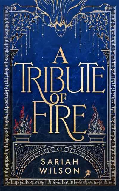 A Tribute of Fire: Discover the Epic Journey by Sariah Wilson - The Enchanted Archives