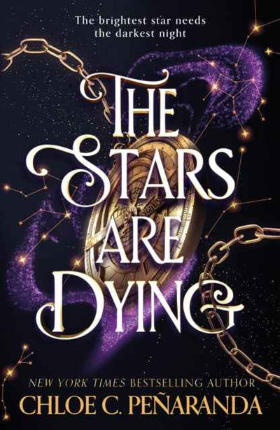 The Stars Are Dying Book by Chloe C. Penaranda - The Enchanted Archives