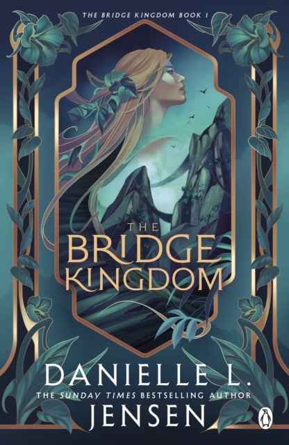 The Bridge Kingdom by Danielle L. Jensen - A Captivating Fantasy Adventure - The Enchanted Archives
