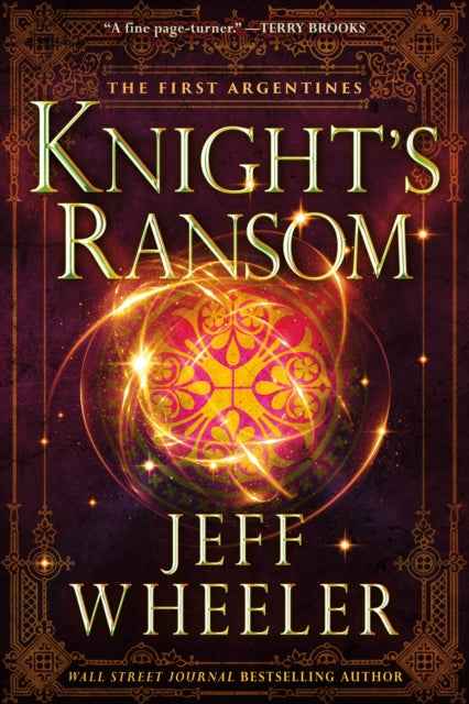 Knight's Ransom Book by Jeff Wheeler - An Epic Fantasy Adventure - The Enchanted Archives