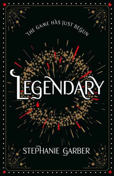 Legendary : The magical Sunday Times bestselling sequel to Caraval - The Enchanted Archives
