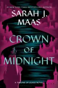 Crown of Midnight by Sarah J. Maas - A Captivating Fantasy Adventure - The Enchanted Archives