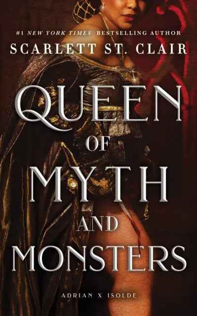 Queen of Myth and Monsters by Scarlett St. Clair - A Captivating Tale of Fantasy - The Enchanted Archives