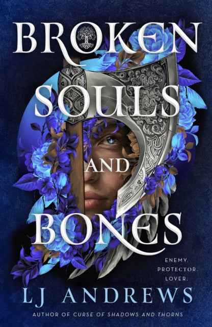 Broken Souls and Bones by LJ Andrews - The Enchanted Archives