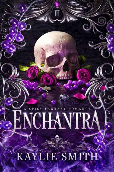 Enchantra Kaylie Smith - Discover the Magic of Enchantra - The Enchanted Archives