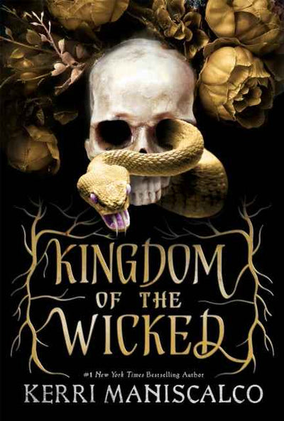 Kingdom of the Wicked Book - Kerri Maniscalco's Enchanting Series Begins - The Enchanted Archives