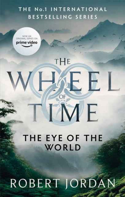 The Eye of the World by Robert Jordan - Book 1 of The Wheel of Time Series - The Enchanted Archives