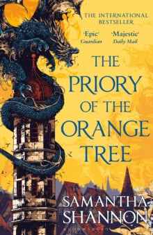 The Priory of the Orange Tree: A Masterpiece by Samantha Shannon - The Enchanted Archives