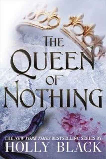 The Queen of Nothing by Holly Black (The Folk of the Air Book 3) - The Enchanted Archives