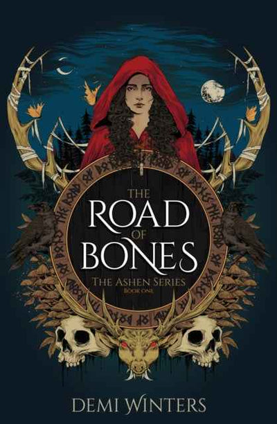 The Road of Bones: A Dark Fantasy Adventure by Demi Winter - The Enchanted Archives