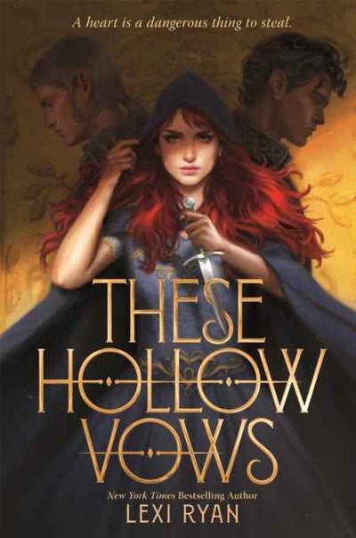 These Hollow Vows by Lexi Ryan (These Hollow Vows Book 1) - The Enchanted Archives