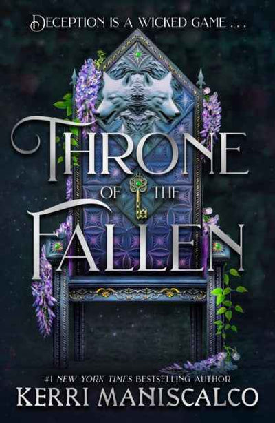 Throne of the Fallen Book by Kerri Maniscalco - A Gripping Fantasy Adventure - The Enchanted Archives