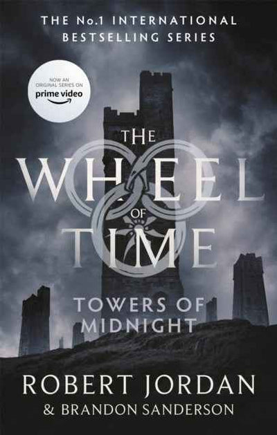 Towers of Midnight by Robert Jordan and Brandon Sanderson (The Wheel of Time Book 13) - The Enchanted Archives