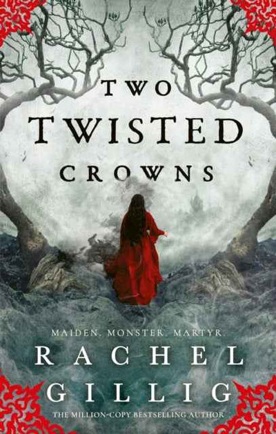 Two Twisted Crowns by Rachel Gillig (The Shepherd King #2) - The Enchanted Archives
