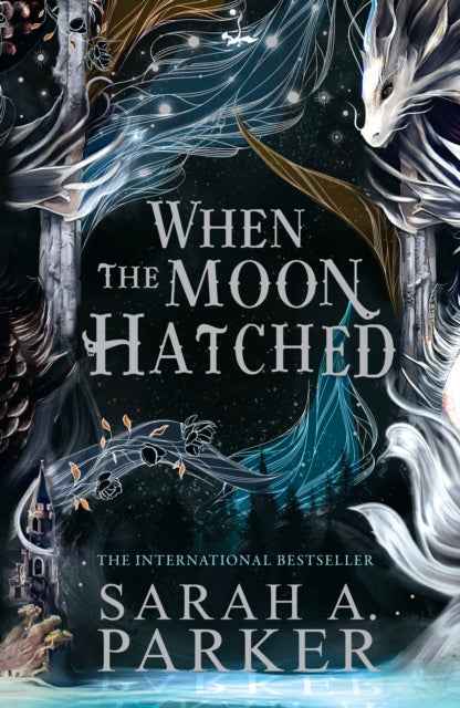 When the Moon Hatched Book 1 of the Iridion Series by Sarah A. Parker - The Enchanted Archives